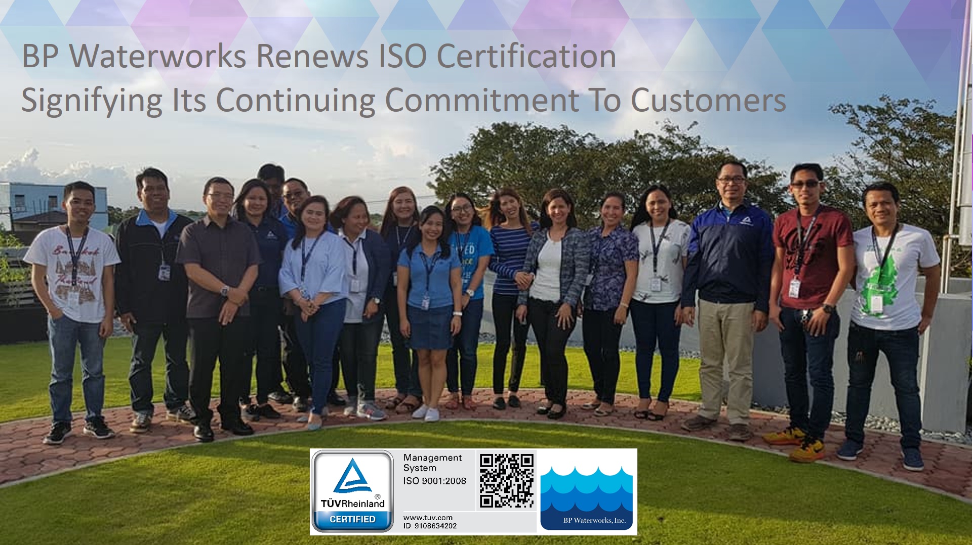 BP Waterworks Reaffirms Its Commitment To Customer Excellence By Renewing ISO Certification
